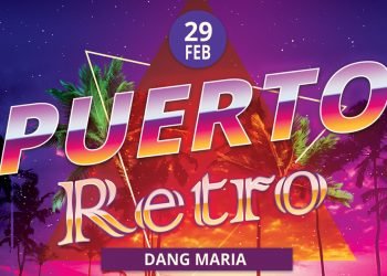 Retro Party in Puerto all set for Feb 29
