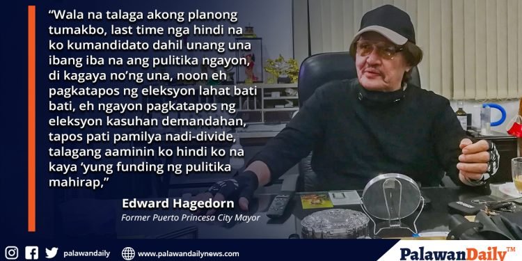 Hagedorn: No more Politics; OK to divide Palawan, but only 2 provinces