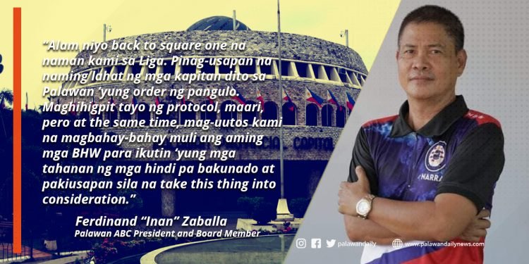 Palawan ABC President Zaballa sa mga hindi pa bakunado: Hindi tayo aabot sa arestuhan