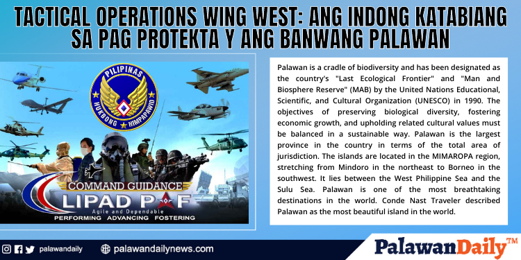 TACTICAL OPERATIONS WING WEST: Ang Indong Katabiang sa Pag Protekta Y Ang Banwang Palawan