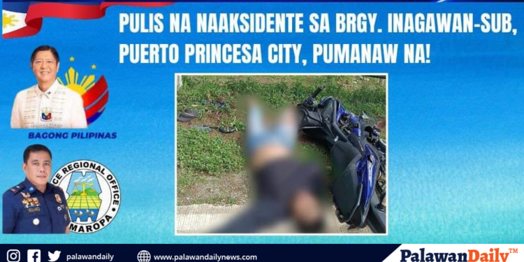 Pulis sa Puerto Princesa, pumanaw matapos maaksidente sa Motorsiklo
