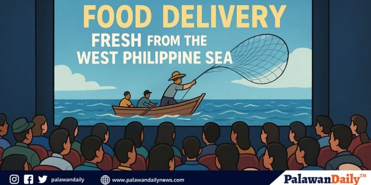 ‘Food Delivery: Fresh from the West Philippine Sea’ — A wake Up Call for Every Filipino